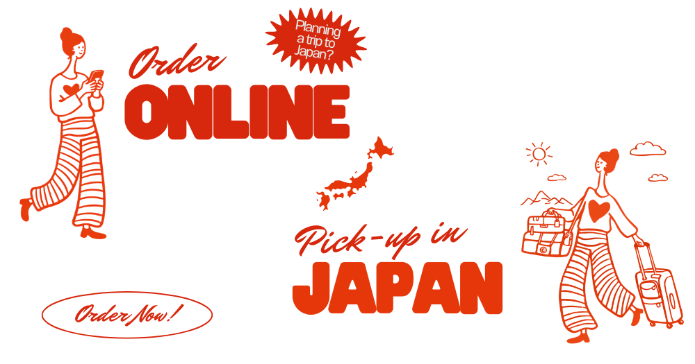 Order Online, Pick Up in Japan ✨