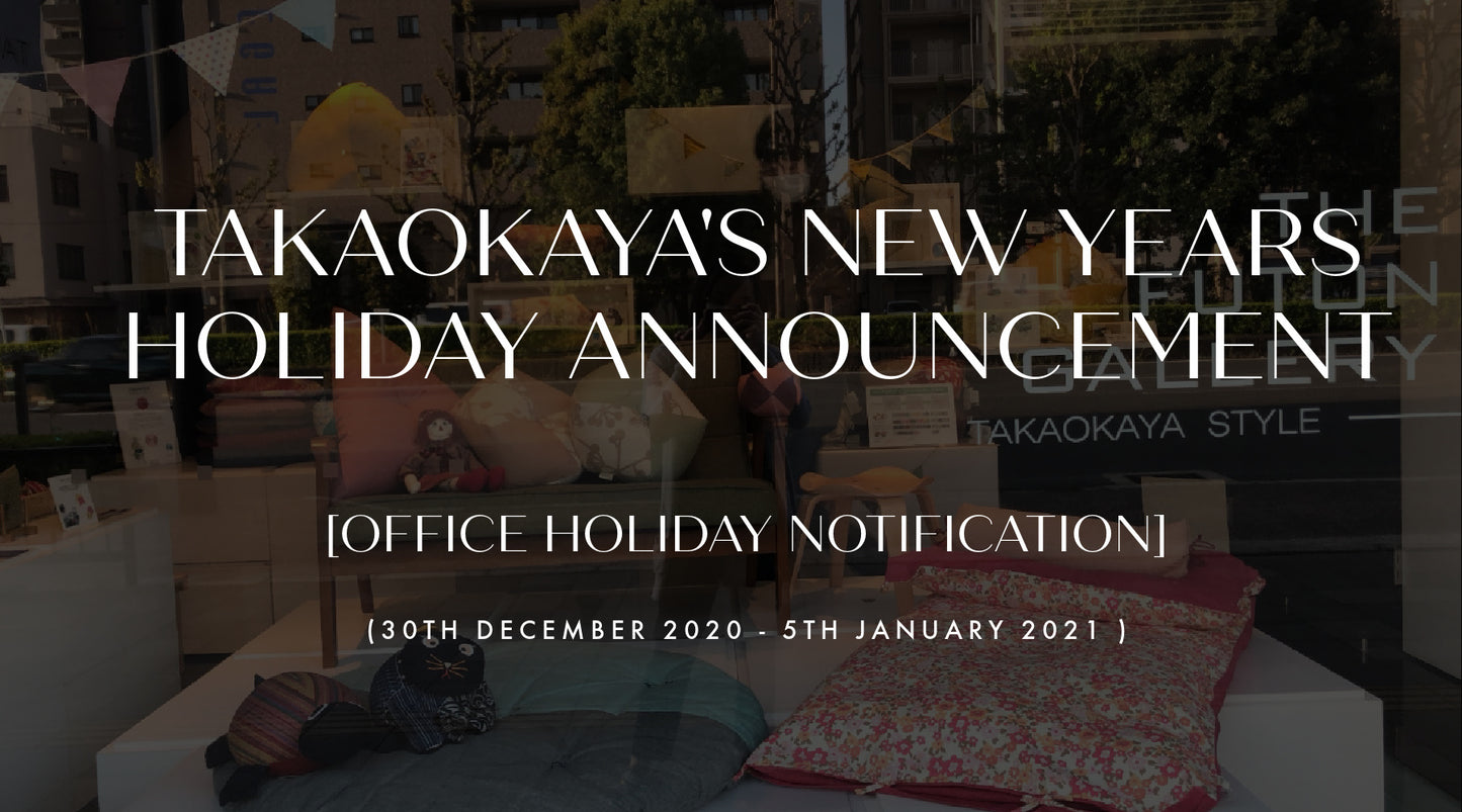 Takaokaya's New Years Holiday Annoucement